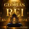 Glórias ao Rei