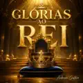 Glórias ao Rei
