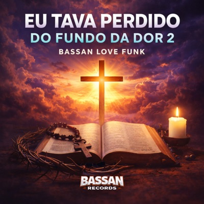 Eu Tava Perdido do Fundo da Dor 2 - Single