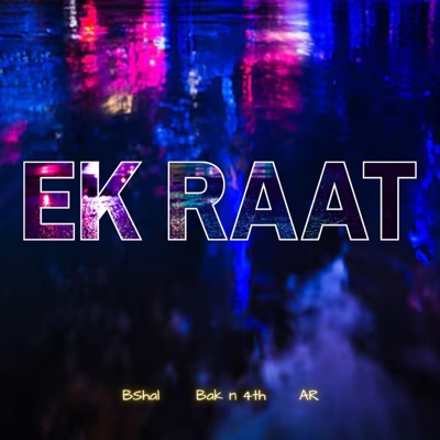 Ek Raat - Single