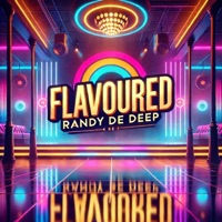 Flavoured - Single - Randy De DeeP