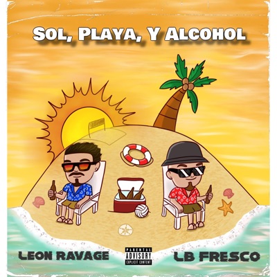 Sol, Playa y Alcohol - Single