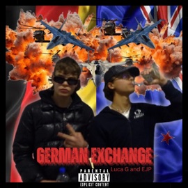 german exchange (feat. EJP) Luca G