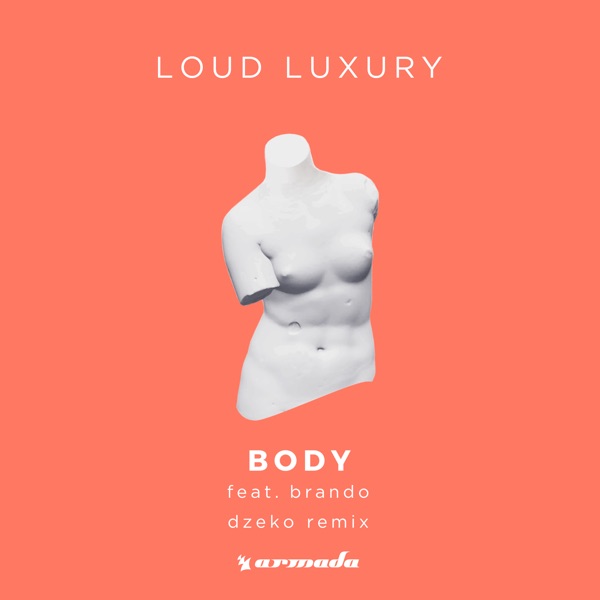 Body (Dzeko Remix) - Single