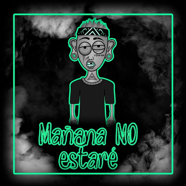 Mañana no estaré