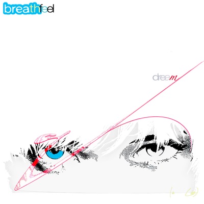 3 (Breathe, Feel, Dream) - Single
