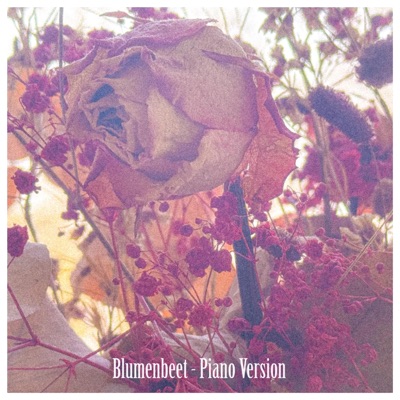 Blumenbeet (Live Piano Version) - Single