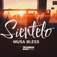 Sientelo (feat. Truenos Music Prod.) - Single - Musa Bless