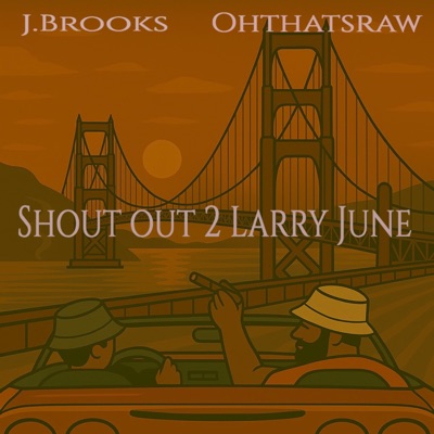 Shout out 2 Larry June - Single