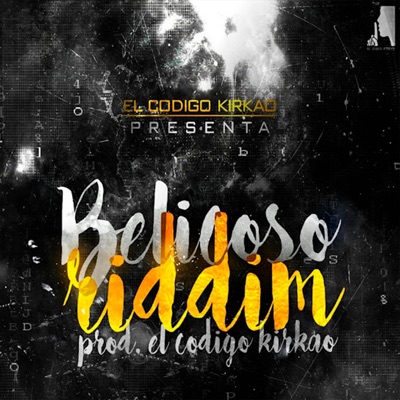 Belicoso Riddim - EP