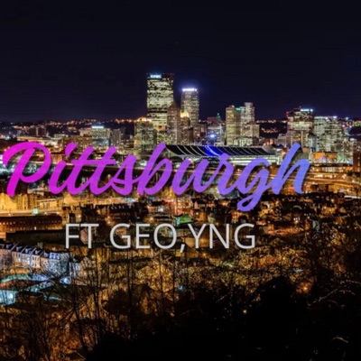Pittsburgh (feat. Geo & YNG) - Single