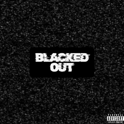 BLACKED OUT