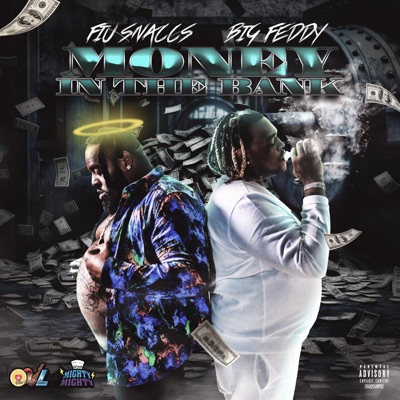 Money In the Bank (feat. Fiu Snaccs) - Single