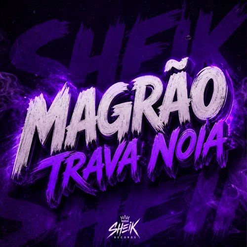 Magrão Trava Noia