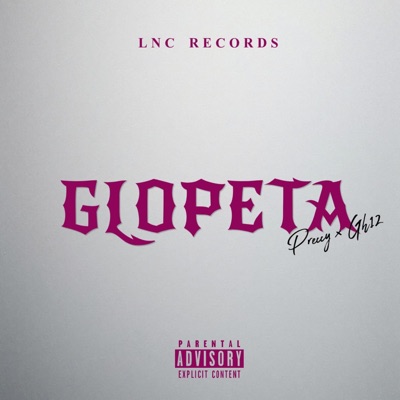 GLOPETA (feat. Holly Star & Preccy12) - Single