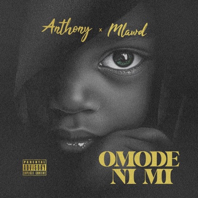 Omode Nimi (feat. Mlawd) - Single