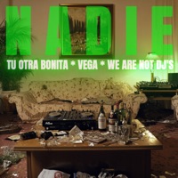 Nadie - Single (Remix) - Tu Otra Bonita & Vega