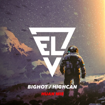 HUAN MIE (Highcan Remix) - Single