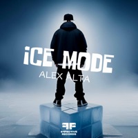 Ice Mode - Single - Alex Alta