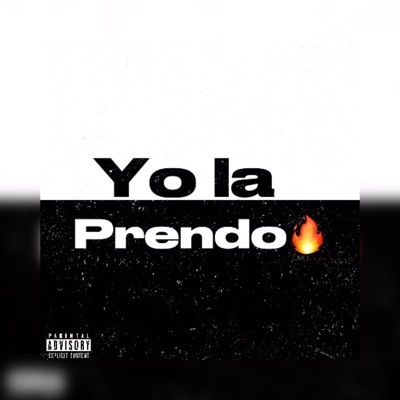 Yo la prendo - Single