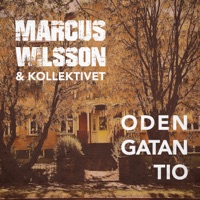 Odengatan tio - Single - Marcus Wilsson & Kollektivet
