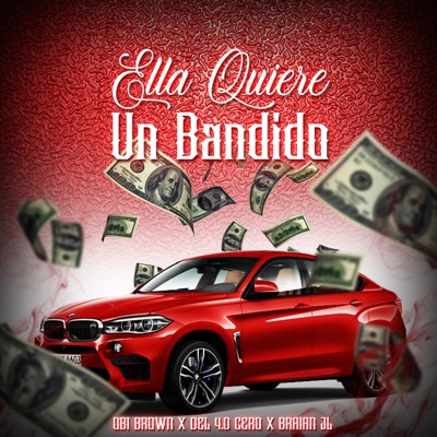 ELLA QUIERE (feat. OBI BROWN, JL FLOWPH & CERO) - Single