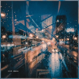 Late Night Window Lights (feat. Axel Stone & Lyra Gray) Rick Owens