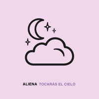 Tocarás el Cielo - Single - Aliena