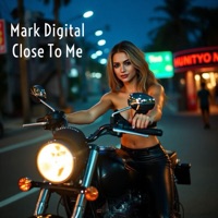 Close To Me - Single - Mark Digital