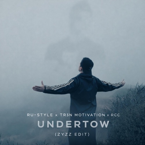 Undertow (Zyzz Edit) - Single