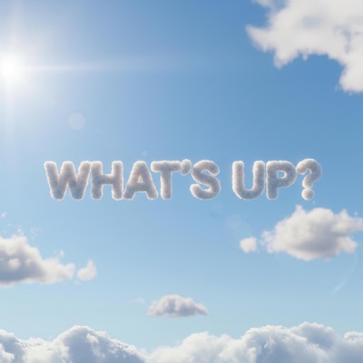 What's Up - Single