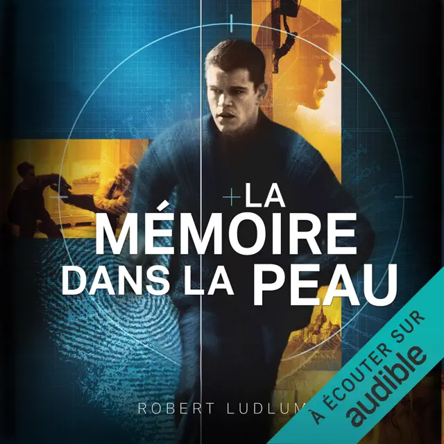 La mémoire dans la peau: Jason Bourne 1