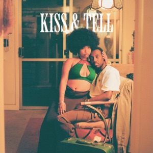 Kiss & Tell - Single
