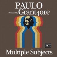 Multiple Subjects - grant4ore & Paulo