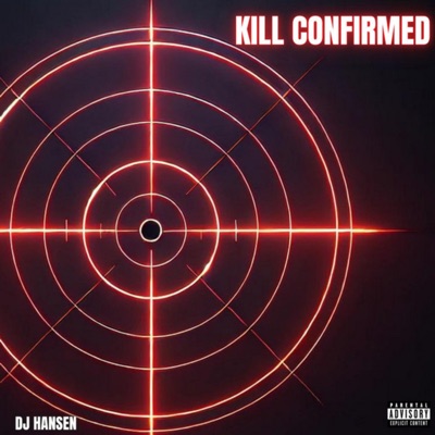 Kill Confirmed - Single
