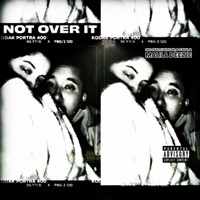 NOT OVER IT (feat. Liah Low, P O'Mal & Malila Deezje) - Single - JNO