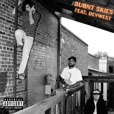 burnt skies (feat. Dev West) - Single