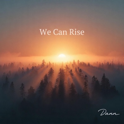 We Can Rise - Single