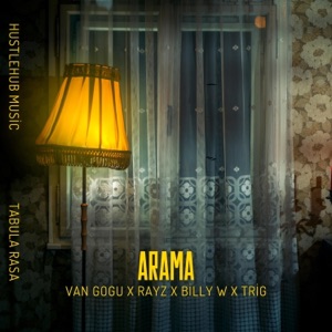 ARAMA (feat. RAYZ, BILLY W & TRIG)