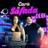 Cara de Safada