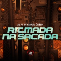 Rtimada na Sacada - Single - MC P1, MC NANINHA & LeoZera