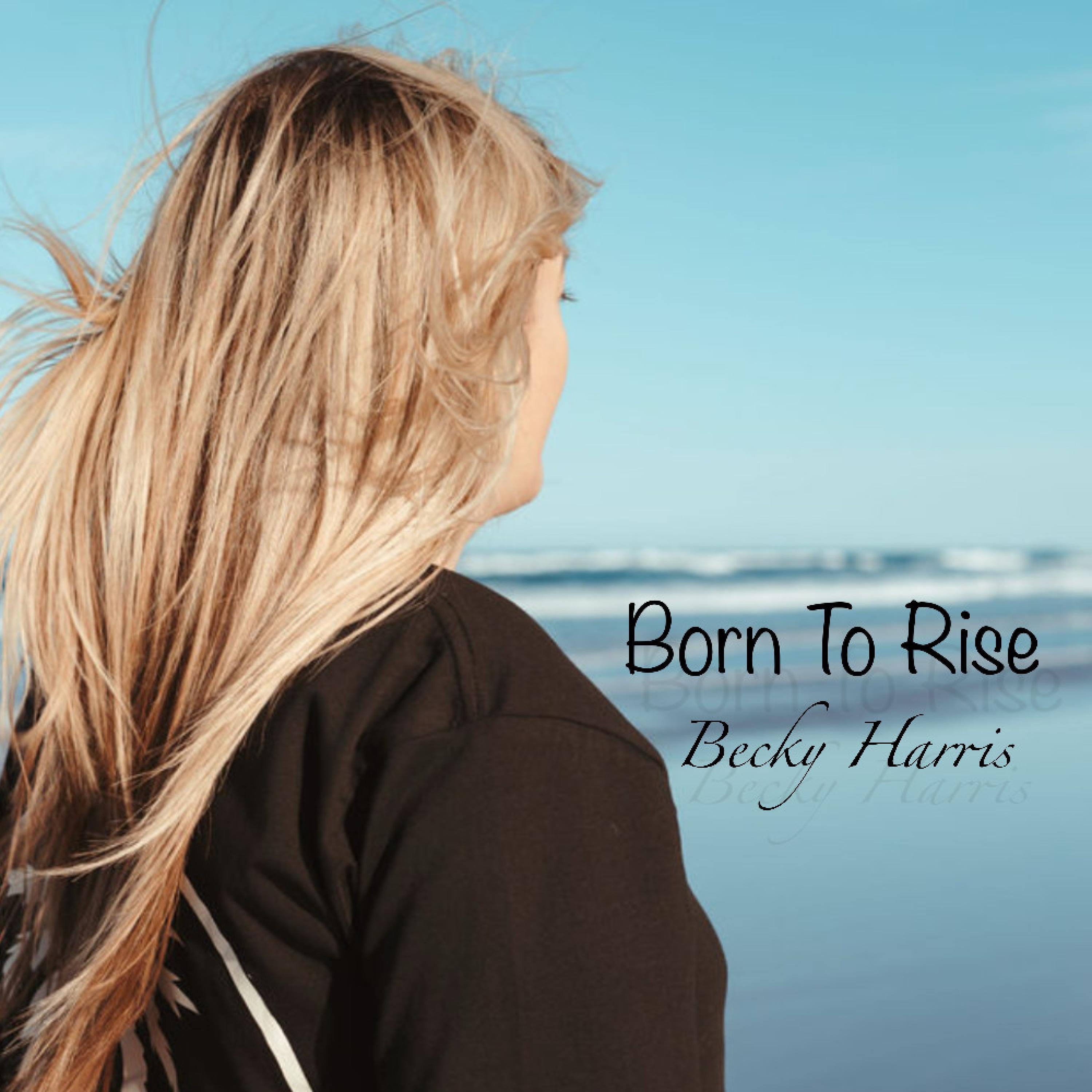 Born To Rise - Single
