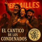 Cántico de los Condenados (Live Final Concert Version) - EP