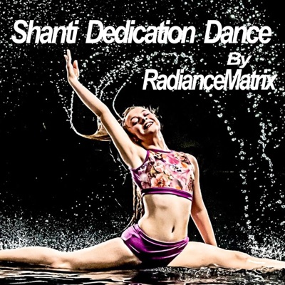 Shanti Dedication Dance - EP