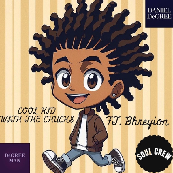 COOL KID WITH THE CHUCKS (feat. Bhreyion)