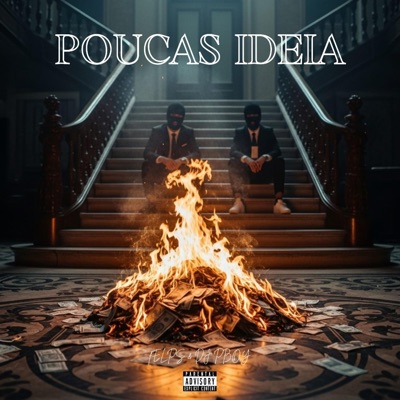 Poucas Ideia (feat. DJ Pboy) - Single