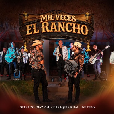 Mil Veces El Rancho - Single