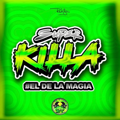 SUPER KILLA 2022 - EL PECADO KEYVIN CE SUPER KILLA