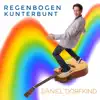 Regenbogen kunterbunt