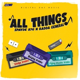 All Things Spayde876 & BADDA GENERAL